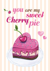 Valentine`s Day creative artistic card. Watercolor hand drawn heart shaped cherry pie illustration. Wedding, love, romantic template.