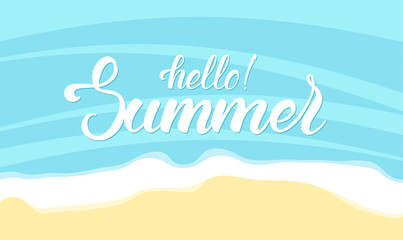 Vector illustration: Brush lettering of Hello Summer on ocean beach background.