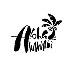Hand drawn phrase Aloha Hawaii. Lettering design. Palm vector illustration. Handwritten inscription.