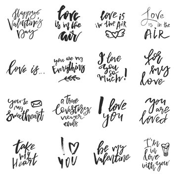 Set of Valentines day romantic handwritten quotes and slogans isolated on white. Good for save the date, wedding stationary, typography poster or apparel, for greetings. Vector design elements