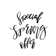 Special Spring Offer - Hand drawn inspiration quote. Vector typography design element. Spring lettering poster. Template for Flyers, banners, advertise, marketing, promotion.