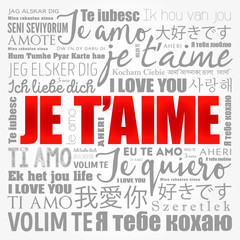 Je t’aime (I Love You in French) in different languages of the world, word cloud background