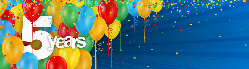 5 YEARS - HAPPY BIRTHDAY/ANNIVERSARY BANNER WITH COLOURFUL BALLOONS