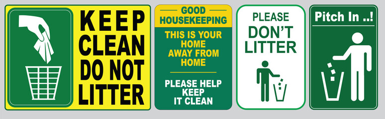 set of Clean sticker sign for plant site outdoor (please do not litter, place all refuse in trash receptacles, keep our restroom clean, pitch in put trash in it's place, keep bathroom clean)