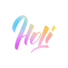 Holi. Colorful vibrant Holi lettering. Holi festival of colors, spring, love