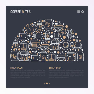 Coffee and tea concept in half circle with thin line icons: take away paper cups, cezve, coffee machine, teapot, cappuccino, cup, tea with lemon, grinder. Vector illustration for web page template.