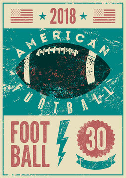 American Football Typographical Vintage Grunge Style Poster. Retro Vector Illustration.