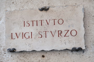 Istituto Luigi Sturzo marble plate in Rome, Italy. The Luigi Sturzo Institute established in 1951 is a cultural foundation based in Rome in the name of the founder of Italian Popular Party