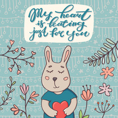 My heart is beating just for you, text and bunny