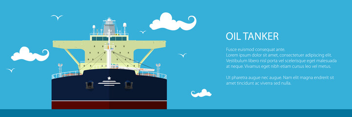 Obraz premium Front View of the Oil Tanker , Banner of International Freight Transportation, Vessel for the Transportation of Liquid Goods and Text, Vector Illustration