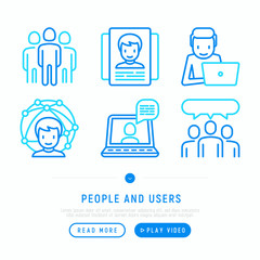 People and users thin line icons: video call, management; communication; human resources; teamwork; candidate. Modern vector illustration; web page template.