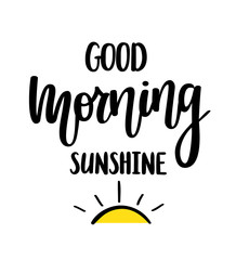Good morning sunshine nice vector calligraphy lettering motivation phrase poster design