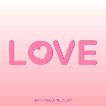 Valentine's day greeting card with text Love on pink background and heart. Vector