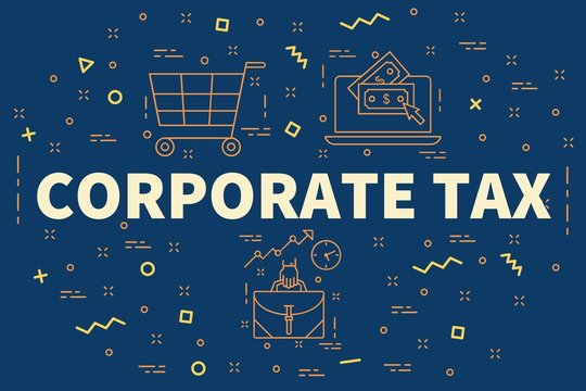 Conceptual Business Illustration With The Words Corporate Tax