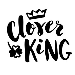 Clover king lettering with shamrock