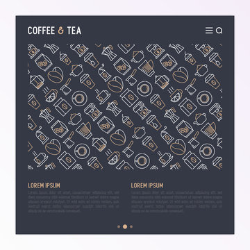 Coffee and tea concept with thin line icons: take away paper cups, cezve, coffee machine, teapot, cappuccino, cup, tea with lemon, grinder. Modern vector illustration for web page, print media.