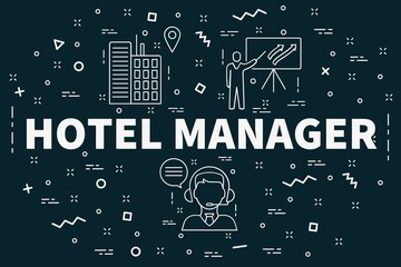Conceptual business illustration with the words hotel manager
