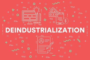 Conceptual business illustration with the words deindustrialization