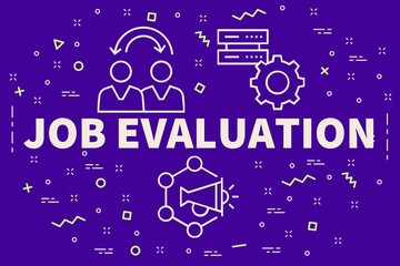 Conceptual business illustration with the words job evaluation