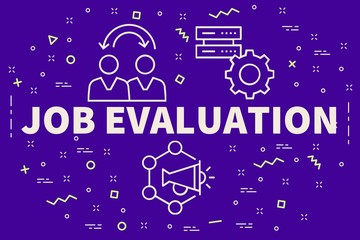 Obraz premium Conceptual business illustration with the words job evaluation