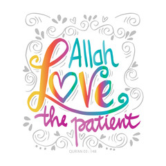 Fototapeta na wymiar Allah love the patient. Quote quran. Hand lettering calligraphy.