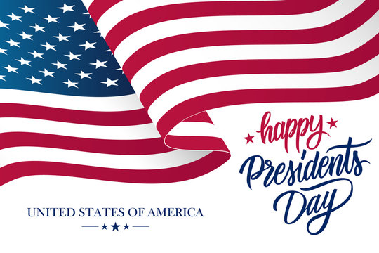 Happy Presidents Day celebrate banner with waving United States national flag and hand lettering holiday greetings. Vector illustration.