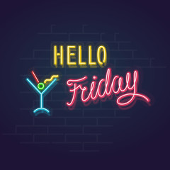 Neon trendy hello friday sign. Glowing handwritten friday words with memphis cocktail. Square line art 1980s style neon illustration on brick wall background.