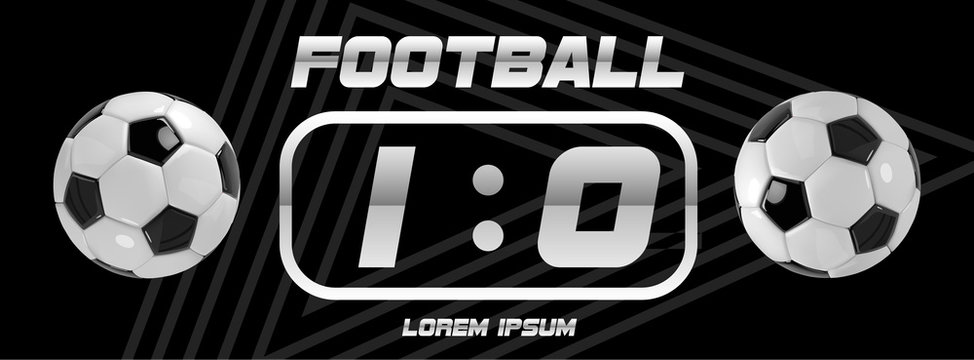 Soccer or Football White Banner With 3d Ball and Scoreboard on black background. Soccer game match goal moment