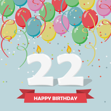 22 years celebration. Happy Birthday greeting card with candles, confetti and balloons.