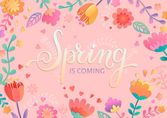 Fototapeta na wymiar Spring is coming card, handdrawn lettering among the beautiful flowers and leaves on pink background. Vector illustration for new season coming.