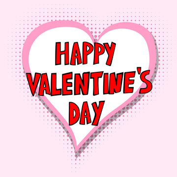 Heart Shaped Comics Balloon - Happy Valentine's Day