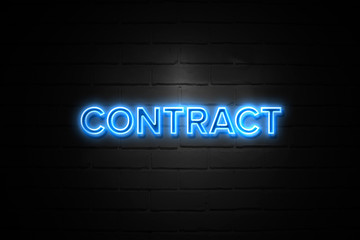 Contract neon Sign on brickwall