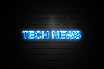 Tech News neon Sign on brickwall