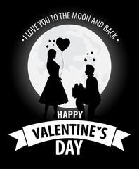 I love you to the moon and back. Happy Valentine's Day card with silhouette of couple