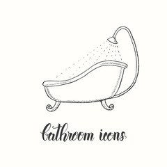 Vintage hand drawn bathtub in a sketch style. Hand made lettering. Vector objects from the bathroom. 