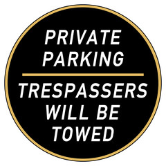 srbn2 SignRoundBlackNew srbn - english - road sign: - private parking - trespassers will be towed - black series - xxl e5848