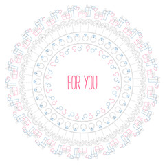 A circular pattern of elements that symbolize Valentine's day, with the inscription For you