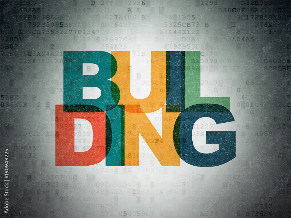 Poster building construction concept: painted multicolor text building on digital data paper background