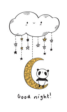 Good night. Cute panda on the golden moon and funny cloud. Hand drawn illustration for your design. Vector.