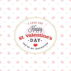 Happy Valentines Day typography greeting card. Vector design template with seamless background and romantic signs