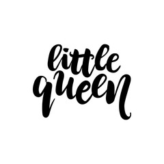 Vector illustration of little Queen text for girls clothes. Kids badge, tag, icon, banner for children. Feminine calligraphy background. lettering typography poster. Modern brush handlettering.