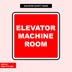Elevator sign in vector style version, easy to use and print