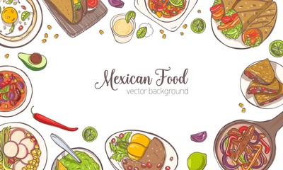 Horizontal banner or background with frame consisted of various Mexican food, meals and place for text - burrito, quesadilla, tacos, guacamole. Vector illustration for restaurant advertisement.