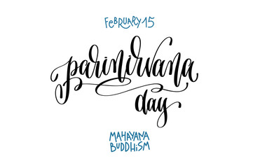 february 15 - parinirvana day - mahayana buddhism