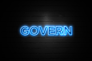 Obraz premium Govern neon Sign on brickwall