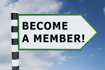 BECOME A MEMBER! concept