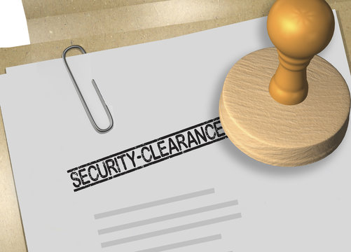 SECURITY CLEARANCE - Approval Concept