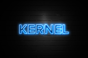 Kernel neon Sign on brickwall