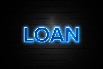 Obraz premium Loan neon Sign on brickwall