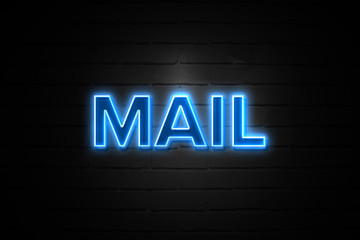 Mail neon Sign on brickwall